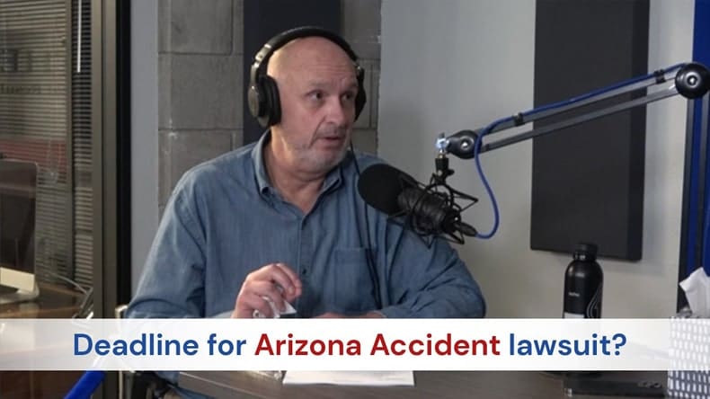 Learn How Long You Have to Make A Personal Injury Claim in Arizona.